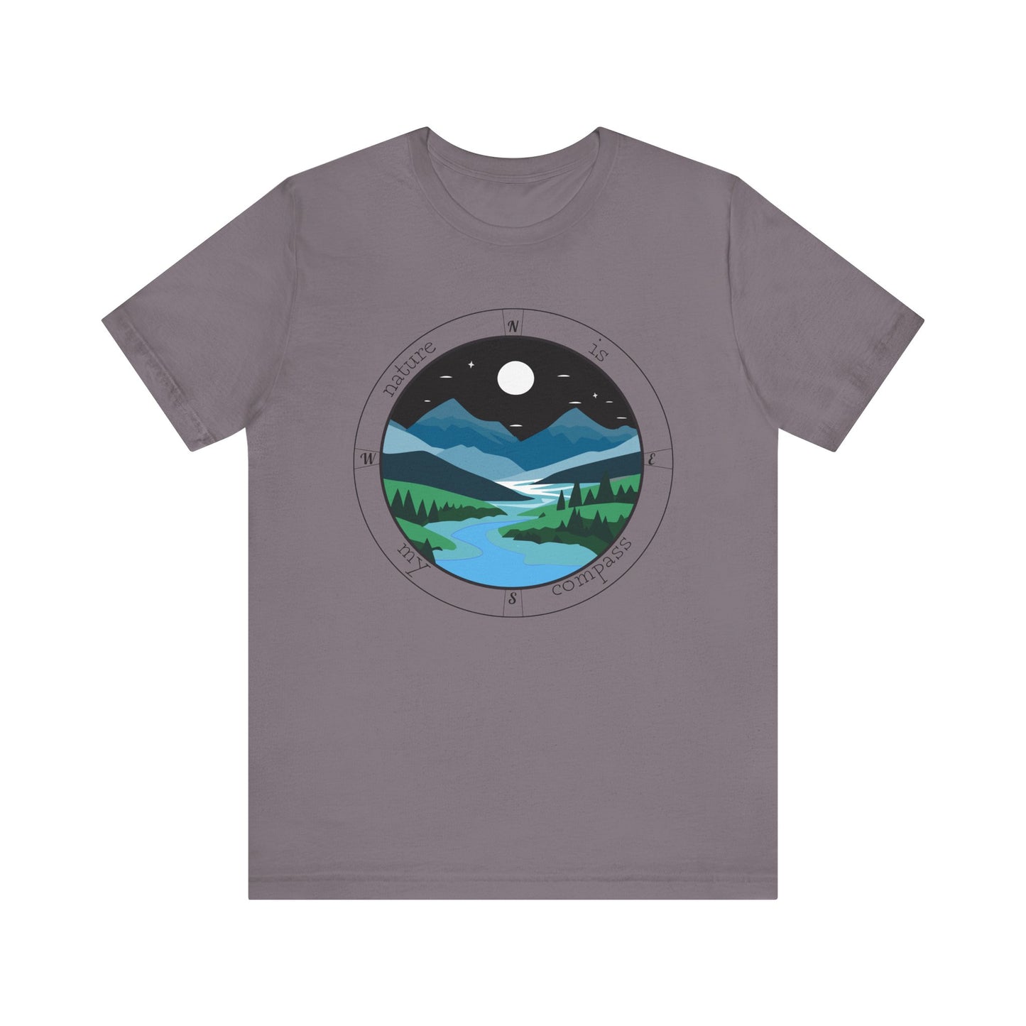 Storm colored T- nature is my compass text with graphic. 